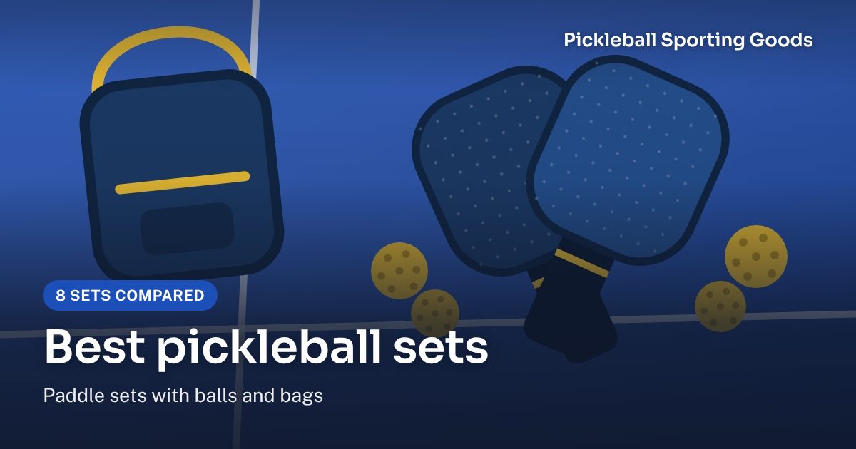 Best pickleball sets: paddle sets with balls and bags
